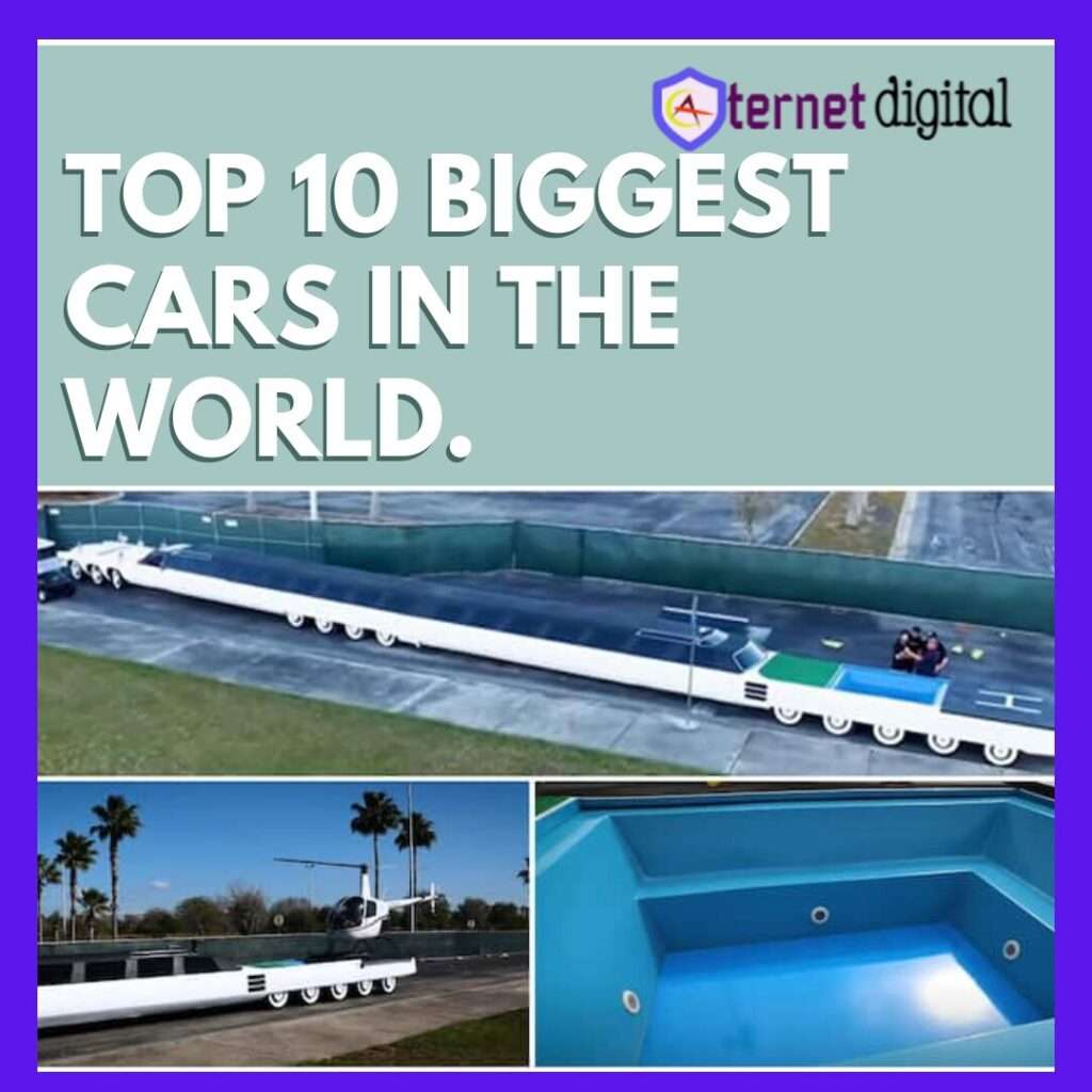 Top 10 Biggest cars in the world.