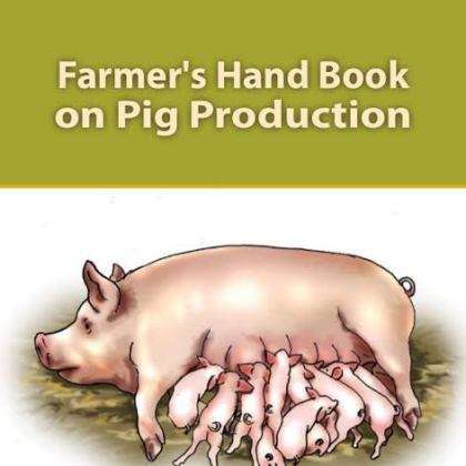 Farmer’s Handbook on Pig Production