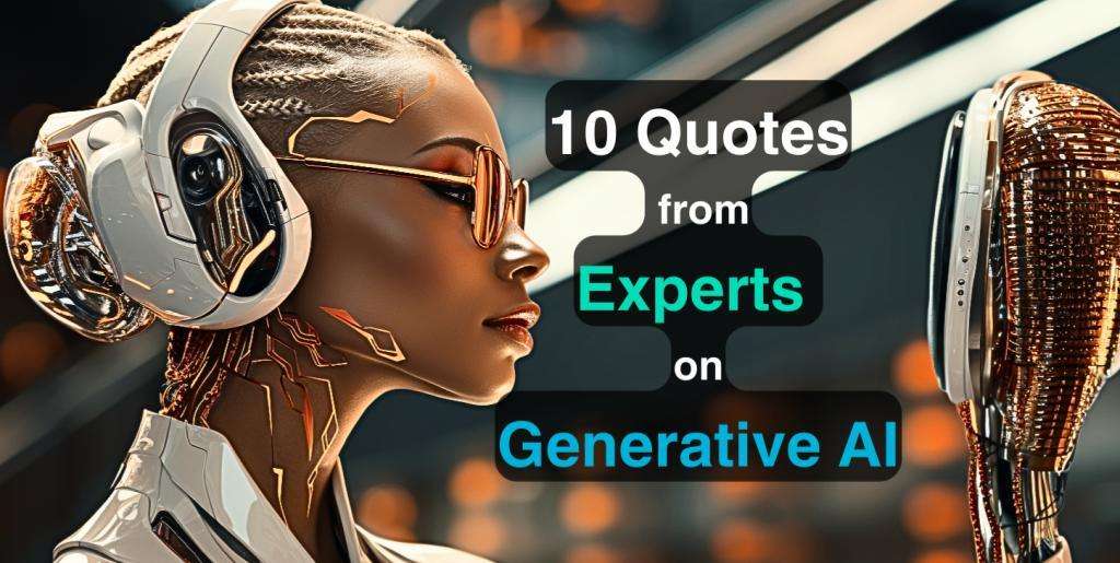 10 Inspiring Artificial Intelligence Quotes and Insights from Experts and Leaders