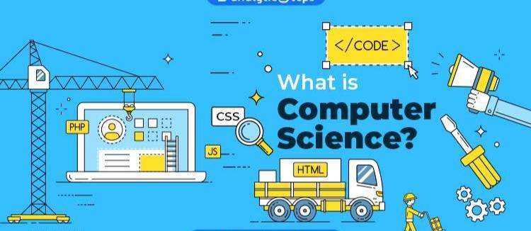 Computer Science |Definition, Types, Facts & Everything you need to know