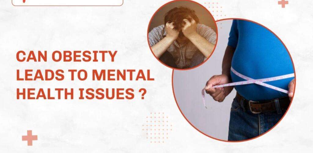 How Obesity Affects Your Mental Health and What You Can Do About It