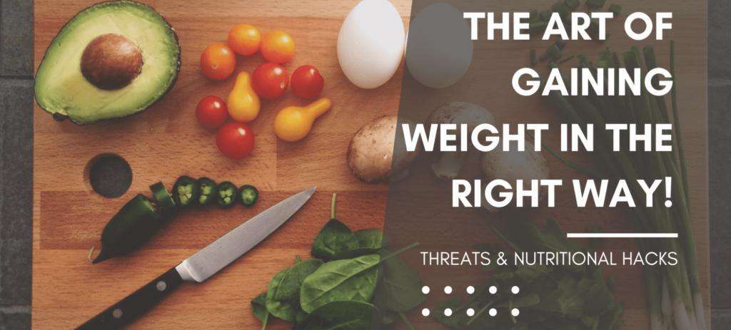 7 tips to gain healthy weight Safely and Naturally If You Are Underweight