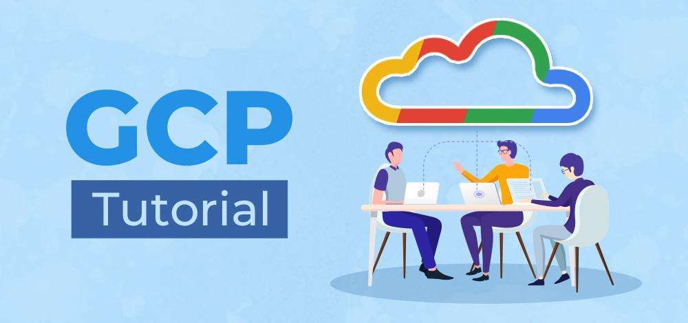 The Ultimate Google Cloud Platform (GCP) Tutorial & Roadmap