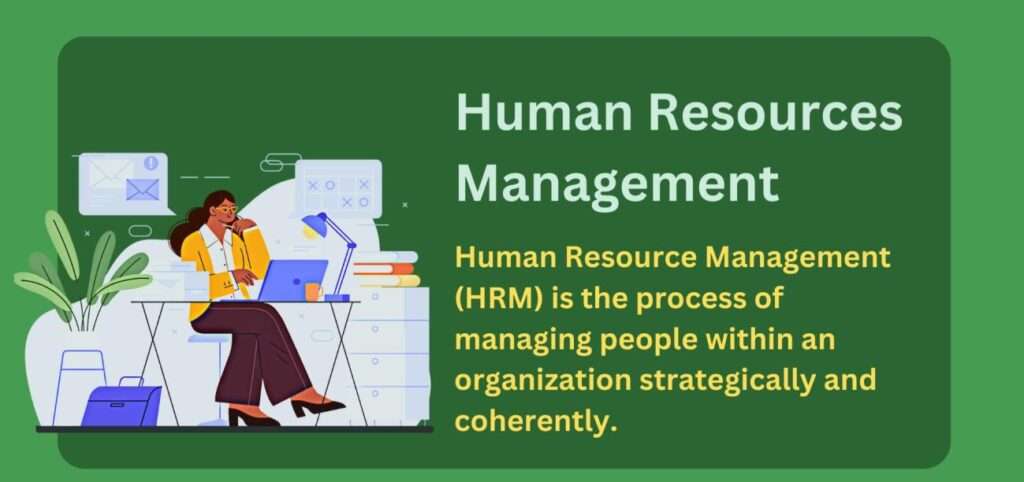 Human Resource Management (HRM) Tutorial